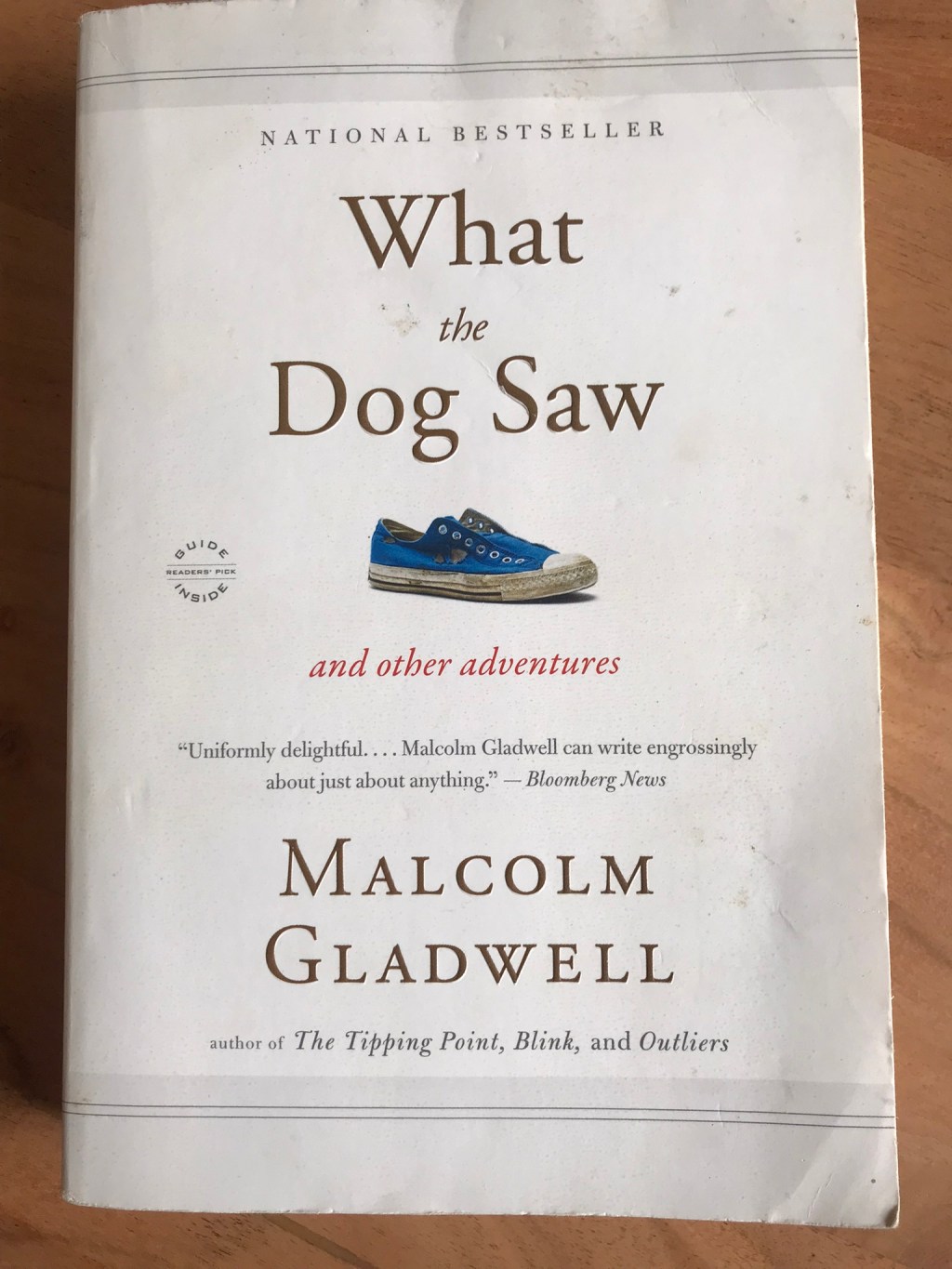 What the Dog Saw, Malcolm&nbsp;Gladwell
