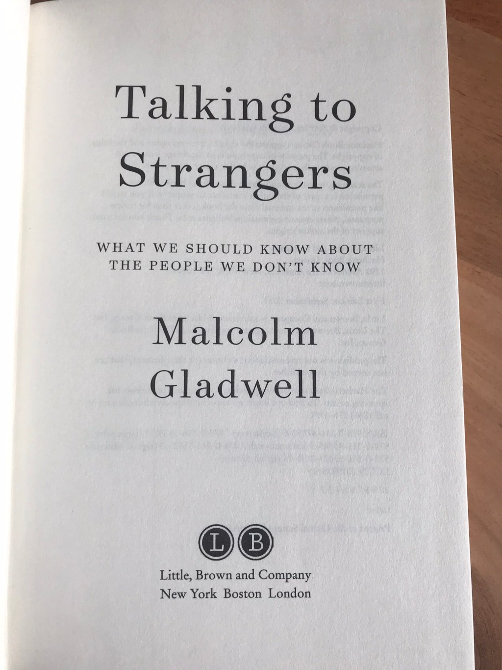 Talking to Strangers, Malcolm&nbsp;Gladwell