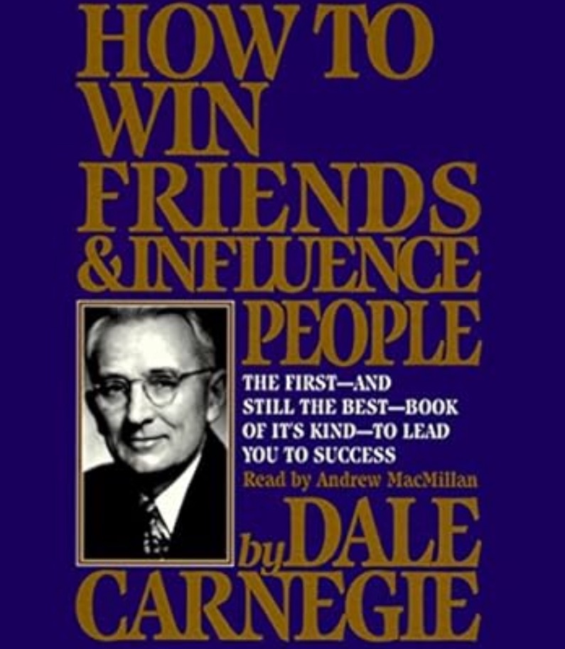 How to Win Friends and Influence People, Dale&nbsp;Carnegie