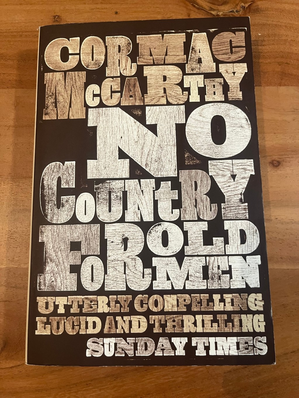 No Country for Old Men, Cormac Mc&nbsp;Carthy